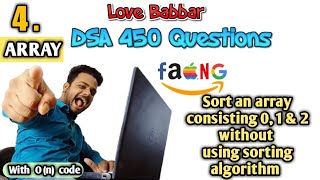 Sort an array consisting of only 0,1 and 2 without using sorting algorithm |Q.4| DSA 450 Questions