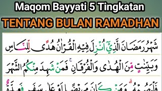 Belajar Maqom Bayyati Maqro' Tentang Bulan Ramadhan Surah Al Baqarah 185