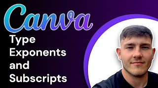 How to Type Exponents and Subscripts in Canva for Beginners 5 mins (2025 Guide)
