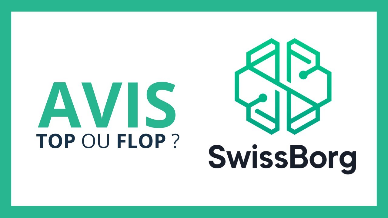 SWISSBORG : AVIS COMPLET ! ⭐️ (Est-ce que ça vaut vraiment le coup ?)