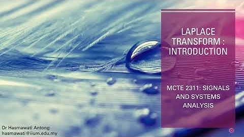 MCTE 2311: Signal And System Analysis [Laplace Transform]