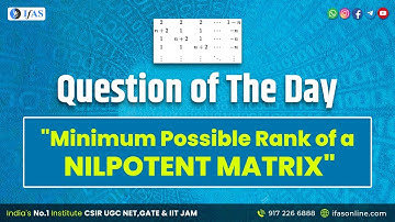 "Minimum Possible Rank of a Nilpotent Matrix"