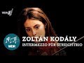 Zoltán Kodály - Intermezzo for string trio  | WDR Sinfonieorchester