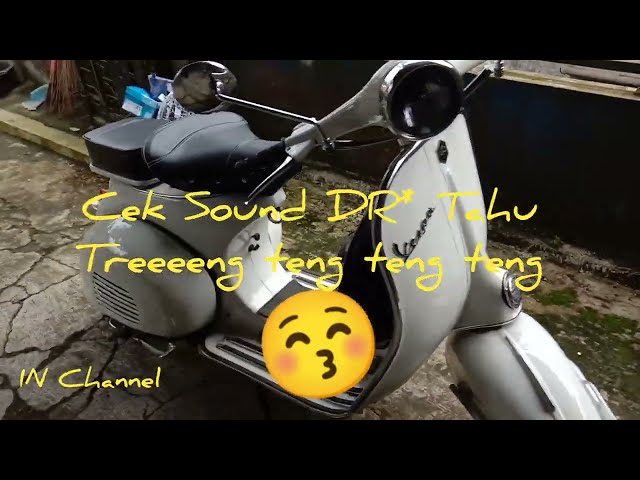 cek sound knalpot DRC vespa garing treng teng teng teng class=