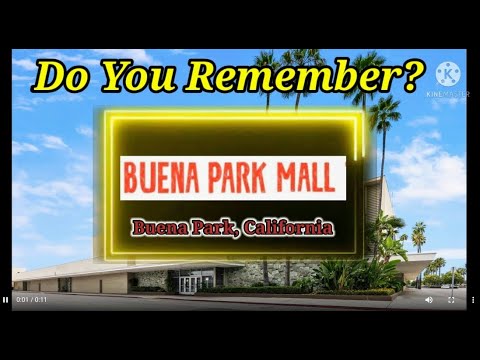 Do You Remember Buena Park Mall? 