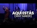 Aquí Estás (Way Maker) - Sinach (COVER) | Pastora Virginia Brito Ft. Ministerio de Alabanza Judá