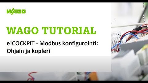 e!COCKPIT - Modbus konfigurointi: Ohjain ja kopleri