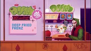 MF DOOM - Deep Fried Frenz (Official Audio)