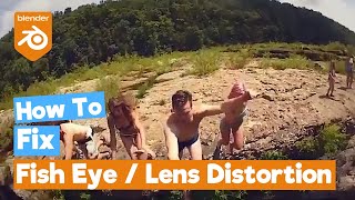 Blender 2.8 Tutorial: How to fix Lens Distortion / Fish Eye Distorted Videos