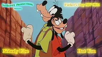 Father's Day MV: (2024) Nobody Else But You Father's Day MV: (2024) Nobody Else But You