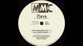 MMC - Flava (MMC House Dub Mixx)