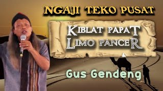 KIBLAT PAPAT LIMO PANCER || GUS GENDENG TERBARU 2023