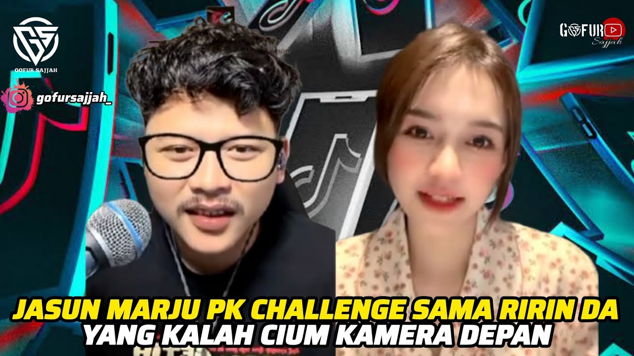 JASUN MARJU PK CHALLENGE SAMA RIRIN DA YANG KALAH CIUM KAMERA DEPAN 