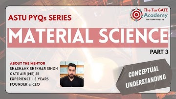 MATERIAL SCIENCE ASTU (4TH SEM) PYQ PART 3