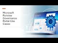 Microsoft Purview Governance Portal Use Cases