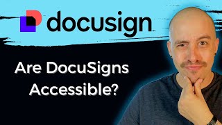 DocuSign Accessibility of Signatures | Adobe Acrobat Pro | Accessibility Review