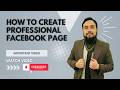 how to create Facebook page professionally