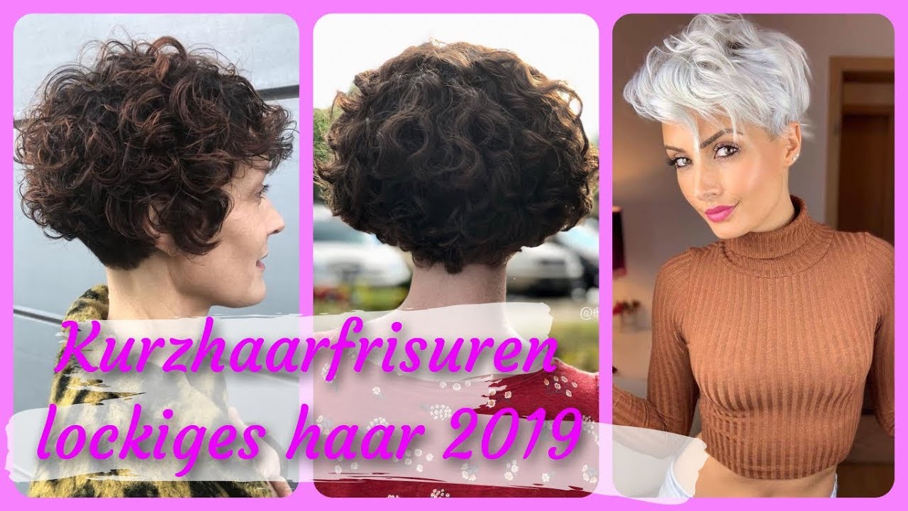 Die Fetzige Ideen Zu Kurzhaarfrisuren Lockiges Haar Damen 19 Youtube