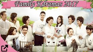 Top 10 Family Kdramas 2017 (All The Time)