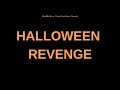 HALLOWEEN REVENGE (Fan Film)