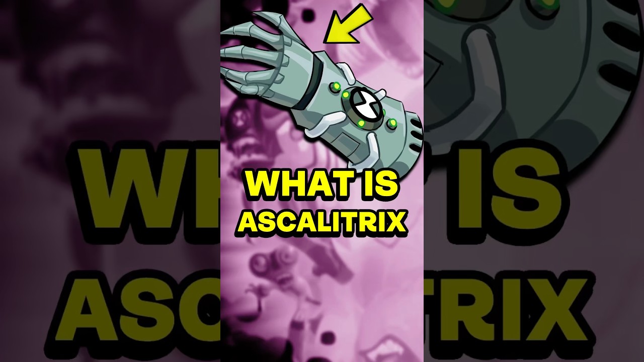 What is the Ascalitrix?