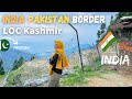 LOC Kashmir | India Pakistan Border | Leh Ladakh Road Trip | Punjabi Travel Couple | Ripan & Khushi