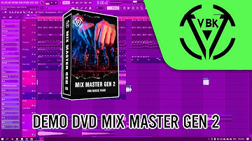 Demo DVD Mix Master Gen 2 | FL Studio | VBK MUSIC