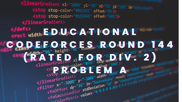 Educational Codeforces Round 144 | A. Typical Interview Problem