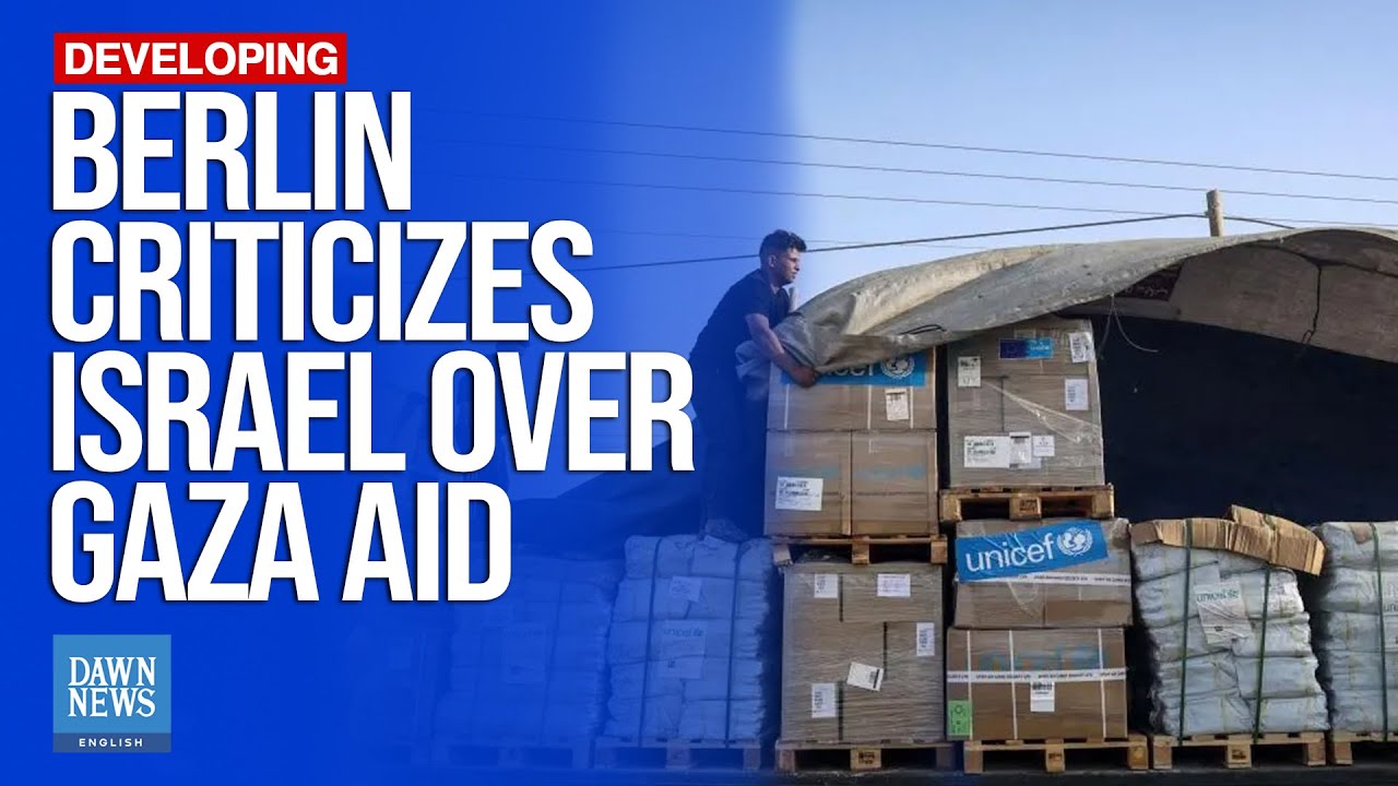 Berlin Says Israel Has ‘No Excuse’ For Blocking Gaza Aid | Dawn News ...