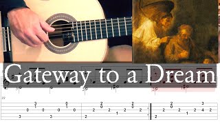 GATEWAY TO A DREAM - Full Tutorial with TAB - Fingerstyle Guitar