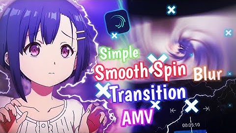 Tutorial Smooth Spin Blur Alight Motion || Alight Motion