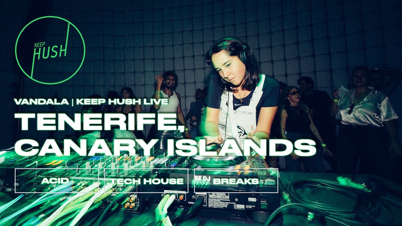 Vandala | a cosmic journey through acid + tech house | Keep Hush Live x HER Festival, Tenerife