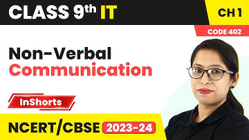 Non-Verbal Communication | Class 9 Information Technology Chapter 2 #inshorts #2024
