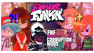 ?~FNF REACTS TO 5 Corruption Mods~? []|Friday Night Funkin|[]|Gacha Club|[]|Ft. BF,GF,Pico,Senpai|[]