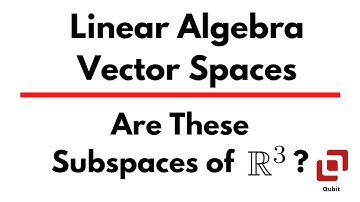 Are These Subspaces Of R3? Vector Spaces and Subspaces | Linear Algebra
