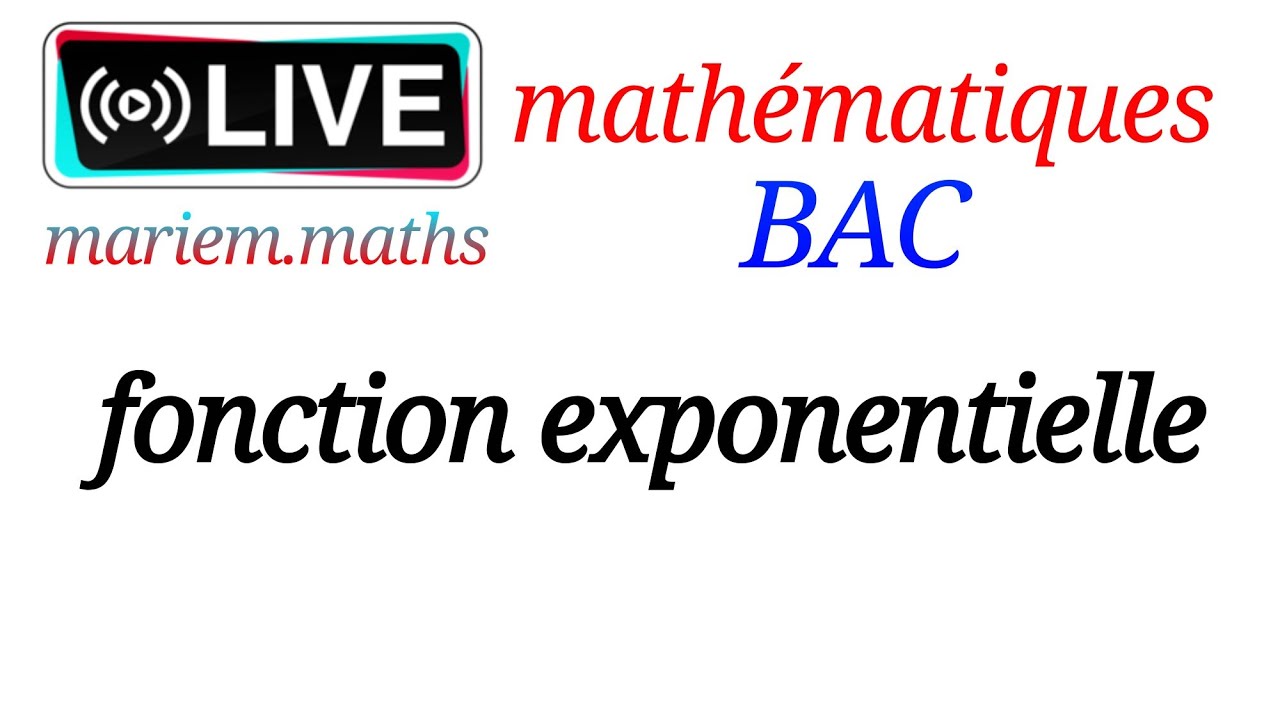 révision BAC | étude d'une fonction exponentielle