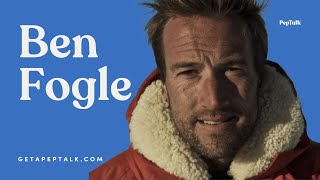 Ben Fogle | Speaker | PepTalk