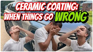 Ceramic Coating WHEN THINGS GO WRONG! How To Prep, Apply & TROUBLESHOOT Issues!