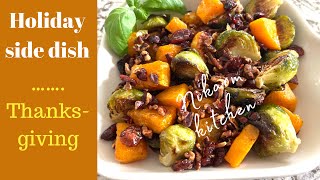 Roasted Butternut Squash and Brussels sprouts with Pecans and Cranberries #healthyfood #easyrecipe