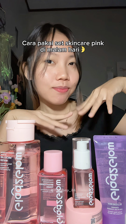 Urutan skincare glowing set Glad2Glow di malam hari ya🌛💗#skincare #glad2glow #glad2glowskincare