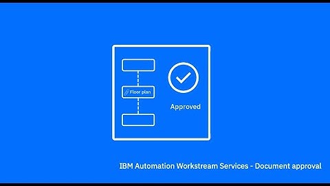 IBM Automation Workstream Services - Submit a document approval using a configured workstream