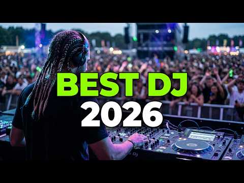 BEST DJ MUSIC & DANCE MIX 2026 🔥 Non-Stop Ultra Festival  Party Remix Set