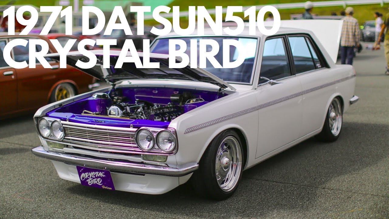 1971 Datsun 510 Crystal Bird 日本では珍しニュースクールカスタムの５１０ブルーバード 拘り箇所をご紹介します Youtube