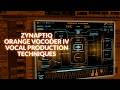Zynaptiq VOCODER IV - 3 Vocal Production Techniques