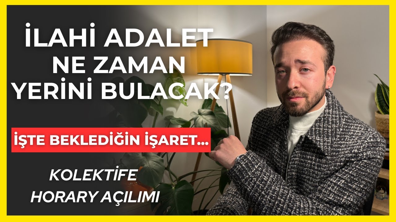 İLAHİ ADALET NE ZAMAN YERİNİ BULACAK? 👀HORARY YORUMU