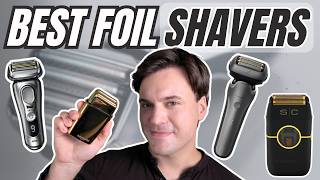 THE BEST FOIL SHAVERS FOR MEN 2026: BaByLissPRO, Braun, Andis, StyleCraft and More