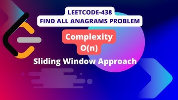 Leetcode #438 . Find All Anagrams in a String. Solution - O (n) | sliding window technique