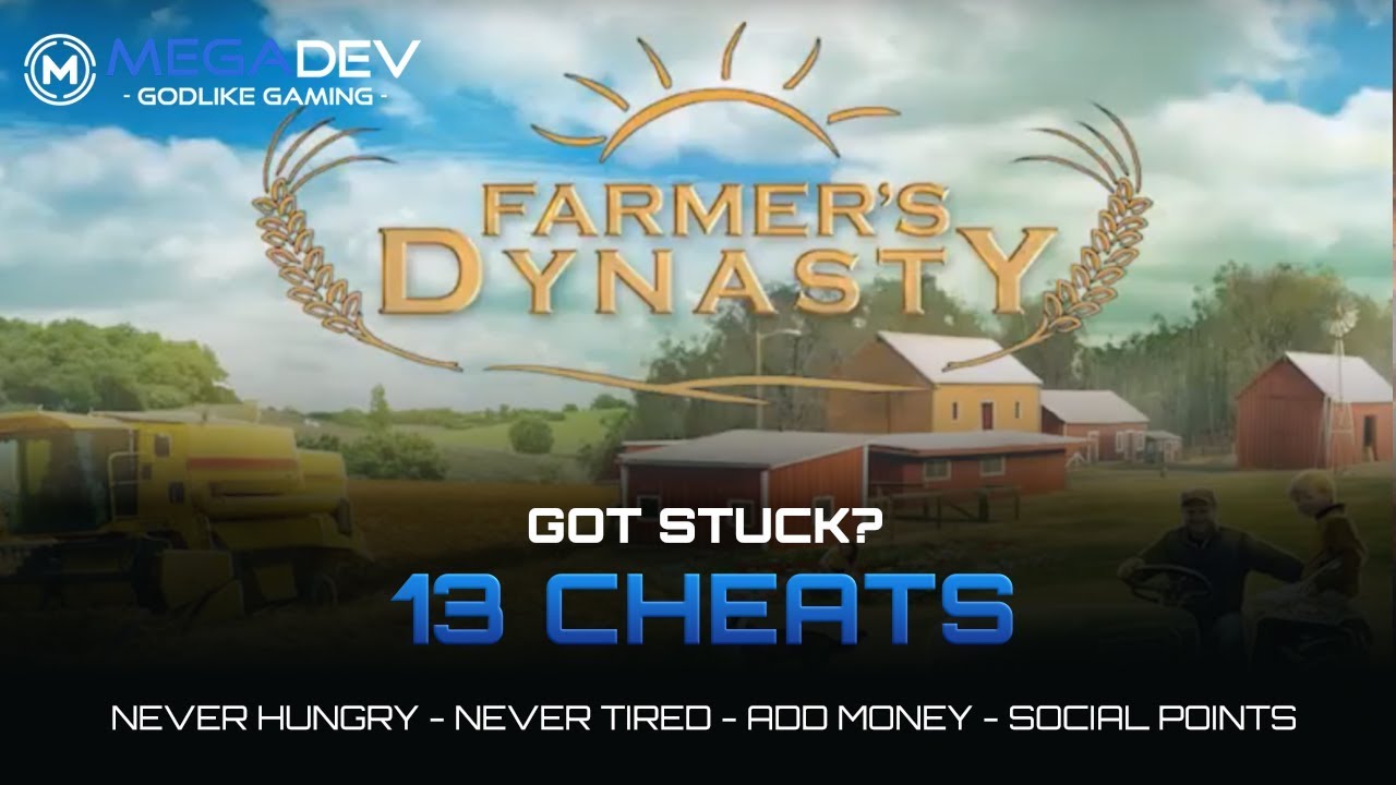 FARMER'S DYNASTY CHEATS: Never Tired, Add Social Points, Money, ... |  Trainer by MegaDev - YouTube
