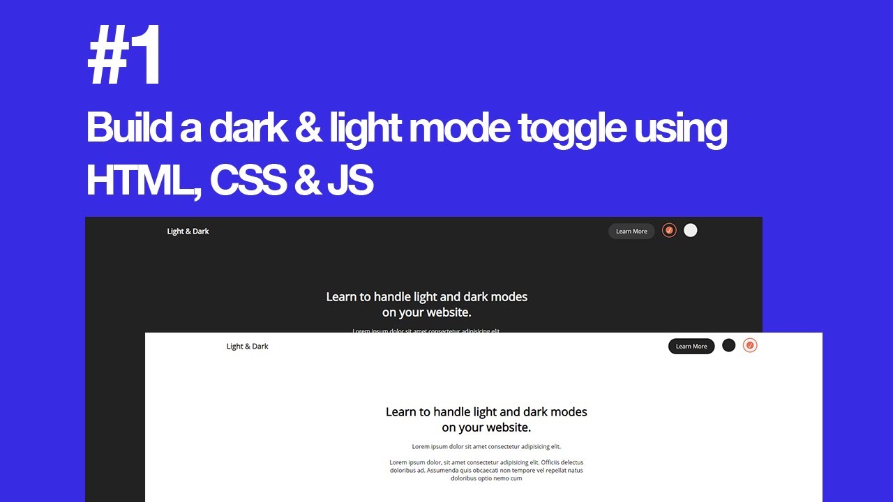 Build A Light and Dark Modes Toggle using HTML, CSS & JS #1 ( HTML, CSS ...