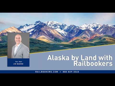 Alaska by Land with Railbookers